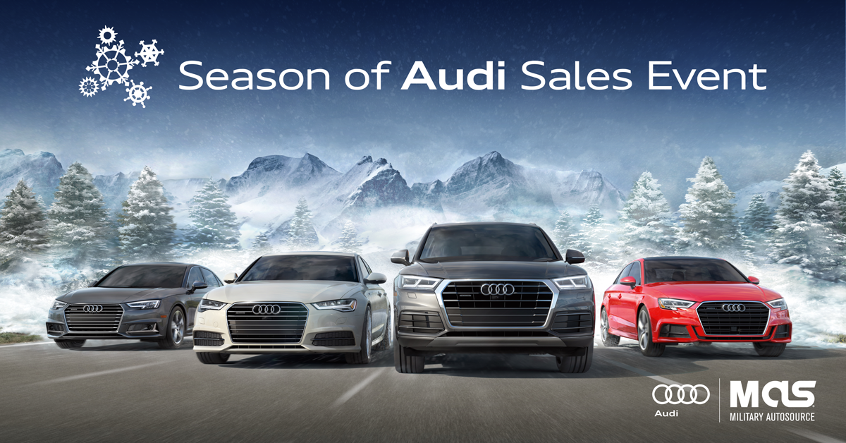 Season of Audi Sales Event Military AutoSource