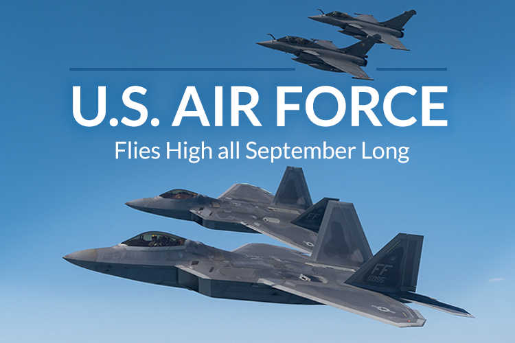 U.S. Air Force Flies High All September Long